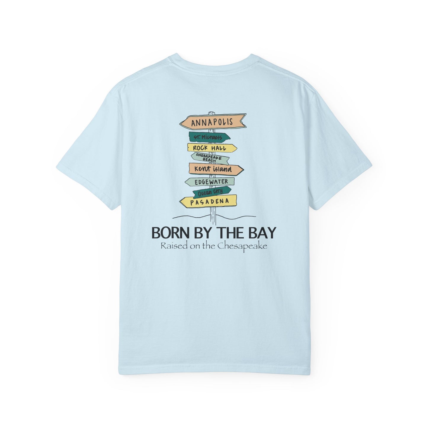 "Raised On The Chesapeake" Tee